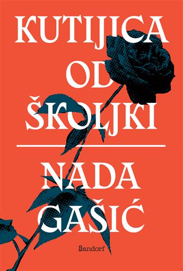 Knjiga Kutijica od školjki autora Nada Gašić izdana 2025 kao tvrdi uvez dostupna u Knjižari Znanje.