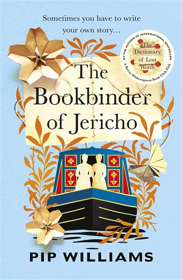 Knjiga Bookbinder of Jericho autora Pip Williams izdana 2023 kao meki uvez dostupna u Knjižari Znanje.