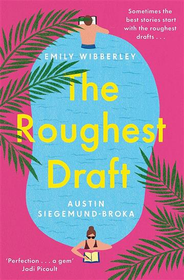 Knjiga Roughest Draft autora Emily Wibberley izdana 2023 kao meki uvez dostupna u Knjižari Znanje.