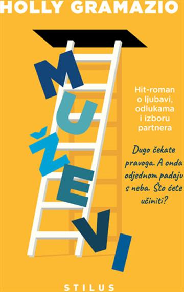 Knjiga Muževi autora Holly Gramazio izdana 2025 kao meki uvez dostupna u Knjižari Znanje.
