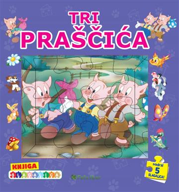 Knjiga Knjiga slagalica – Tri praščića autora Grupa autora izdana 2026 kao tvrdi uvez dostupna u Knjižari Znanje.