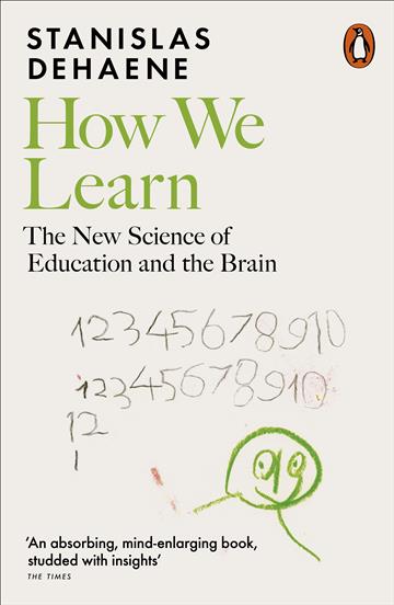 Knjiga How We Learn autora Stanislas Dehaene izdana 2021 kao meki uvez dostupna u Knjižari Znanje.