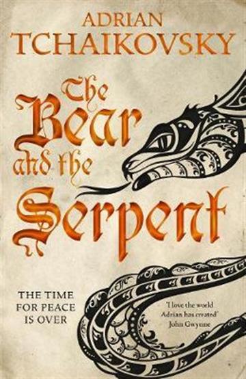 Knjiga The Bear and the Serpent (Echoes of the Fall #2) autora Adrian Tchaikovsky izdana 2017 kao meki uvez dostupna u Knjižari Znanje.
