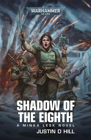Knjiga Shadow of the Eighth: Warhammer 40,000 autora Justin D Hill izdana 2024 kao meki uvez dostupna u Knjižari Znanje.