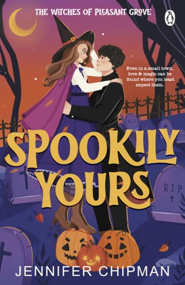 Knjiga Spookily Yours (Witches of Pleasant Grove) autora Jennifer Chipman izdana 2026 kao meki uvez dostupna u Knjižari Znanje.