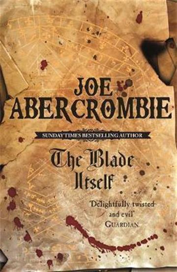 Knjiga First Law #1: The Blade Itself autora Joe Abercrombie izdana 2008 kao meki uvez dostupna u Knjižari Znanje.