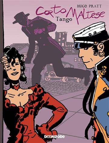 Knjiga Corto Maltese 12: Tango autora Hugo Pratt izdana 2020 kao tvrdi uvez dostupna u Knjižari Znanje.