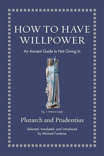 Knjiga How to Have Willpower autora Prudentius izdana 2025 kao tvrdi uvez dostupna u Knjižari Znanje.