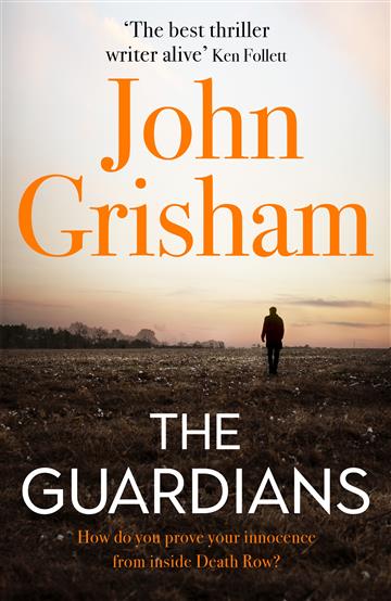 Knjiga Guardians autora John Grisham izdana 2020 kao meki uvez dostupna u Knjižari Znanje.