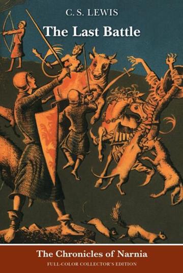 Knjiga Last Battle: Full-Color Collector's Ed. autora C. S. Lewis izdana 2000 kao meki uvez dostupna u Knjižari Znanje.