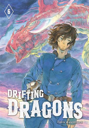 Knjiga Drifting Dragons, vol. 06 autora Taku Kuwabara izdana 2020 kao meki uvez dostupna u Knjižari Znanje.