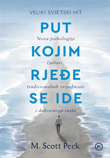 Knjiga Put kojim rjeđe se ide autora M. Scott Peck izdana 2025 kao meki uvez dostupna u Knjižari Znanje.