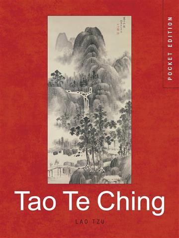 Knjiga Tao Te Ching (Pocket Edition) autora Lao Tzu izdana 2024 kao meki uvez dostupna u Knjižari Znanje.