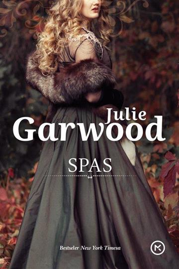 Knjiga Spas autora Julie Garwood izdana 2018 kao meki uvez dostupna u Knjižari Znanje.