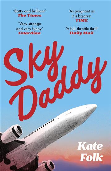 Knjiga Sky Daddy autora Kate Folk izdana 2026 kao meki uvez dostupna u Knjižari Znanje.