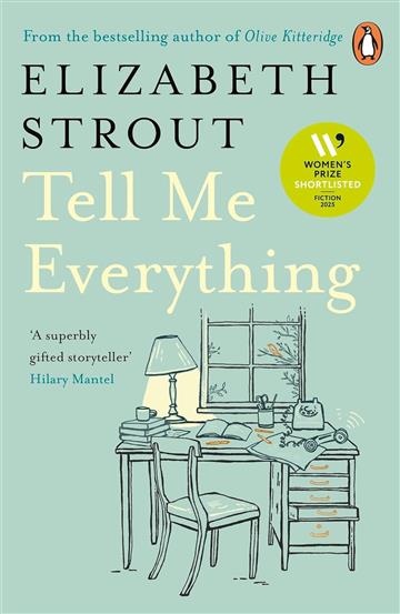 Knjiga Tell Me Everything autora Elizabeth Strout izdana 2025 kao meki uvez dostupna u Knjižari Znanje.