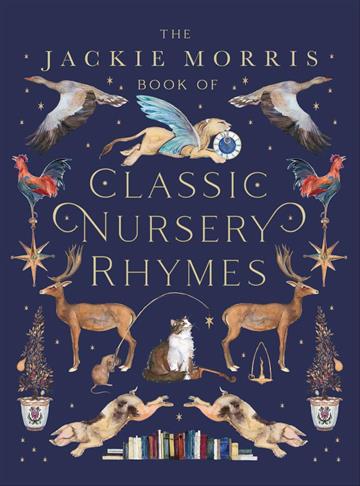 Knjiga J. Morris Book of Nursery Rhymes autora Jackie Morris izdana 2020 kao tvrdi uvez dostupna u Knjižari Znanje.