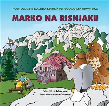 Knjiga Marko na Risnjaku autora Martina Markov izdana 2023 kao tvrdi uvez dostupna u Knjižari Znanje.