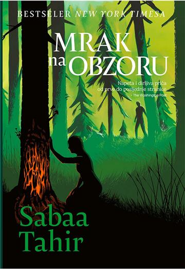 Knjiga Mrak na obzoru (izdanje 2024.) autora Tahir Sabaa izdana 2025 kao tvrdi uvez dostupna u Knjižari Znanje.