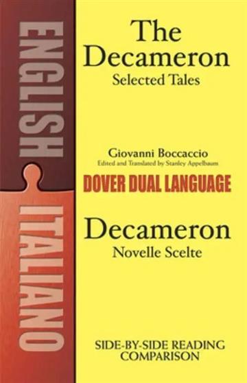 Knjiga Decameron Selected Tales/Decameron: Dual-Language Book autora Giovanni Boccaccio izdana 2011 kao meki uvez dostupna u Knjižari Znanje.