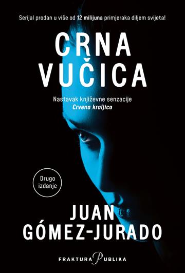 Knjiga Crna vučica autora Juan Gomez-Jurado izdana 2026 kao meki uvez dostupna u Knjižari Znanje.