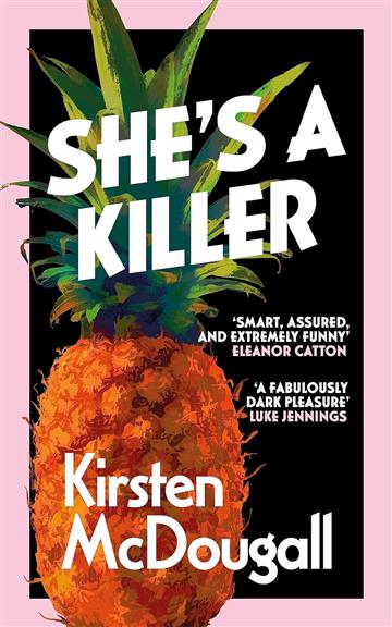 Knjiga She's A Killer autora Kirsten McDougall izdana 2023 kao meki uvez dostupna u Knjižari Znanje.