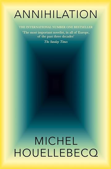 Knjiga Annihilation autora Houellebecq, Michel izdana 2024 kao tvrdi dostupna u Knjižari Znanje.