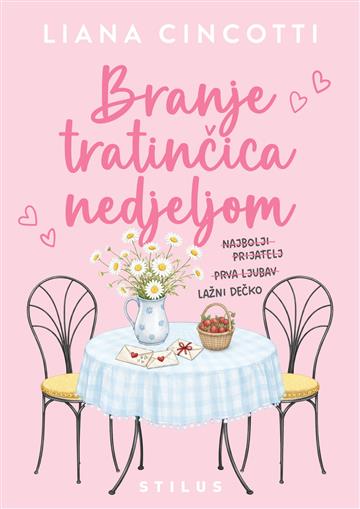 Knjiga Branje tratinčica nedjeljom autora Liana Cincotti izdana 2026 kao meki uvez dostupna u Knjižari Znanje.