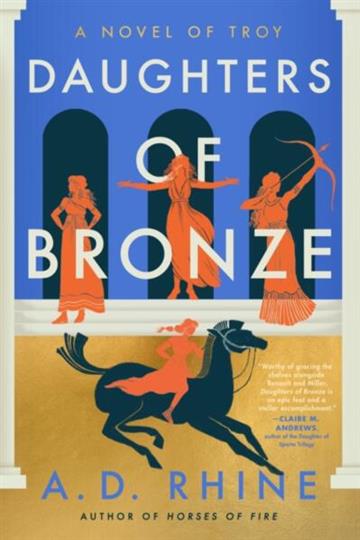 Knjiga Daughters of Bronze autora A. D. Rhine izdana 2024 kao meki uvez dostupna u Knjižari Znanje.
