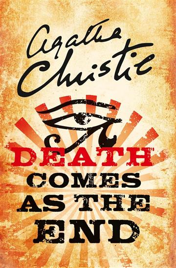 Knjiga Death Comes As The End autora Agatha Christie izdana 2017 kao meki uvez dostupna u Knjižari Znanje.