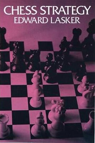 Knjiga Chess Strategy autora Edward Lasker izdana 2003 kao meki uvez dostupna u Knjižari Znanje.