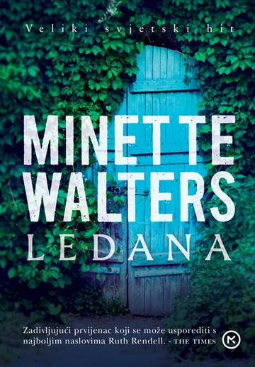 Knjiga Ledana autora Minette Walters izdana 2020 kao meki uvez dostupna u Knjižari Znanje.