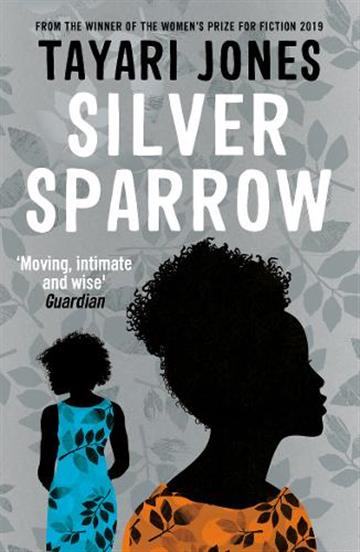 Knjiga Silver Sparrow autora Tayari Jones izdana 2020 kao meki uvez dostupna u Knjižari Znanje.