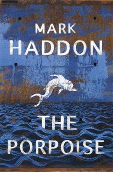 Knjiga Porpoise autora Mark Haddon izdana 2019 kao meki uvez dostupna u Knjižari Znanje.