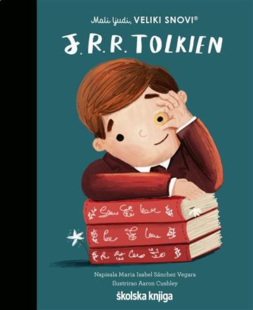 Knjiga J. R. R. Tolkien autora Maria Isabel Sánchez Vegara izdana 2023 kao tvrdi uvez dostupna u Knjižari Znanje.