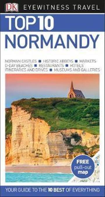 Knjiga DK EW Top 10 travel guide Normandy autora DK Eyewitness izdana 2019 kao meki uvez dostupna u Knjižari Znanje.