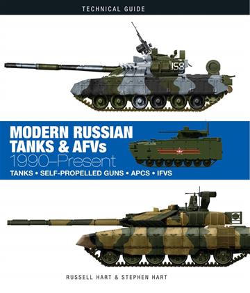 Knjiga Modern Russian Tanks: 1990-Present (Technical Guides) autora Stephen Hart, Russel izdana 2019 kao tvrdi uvez dostupna u Knjižari Znanje.
