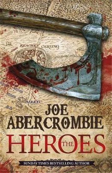 Knjiga Heroes autora Joe Abercrombie izdana 2012 kao meki uvez dostupna u Knjižari Znanje.