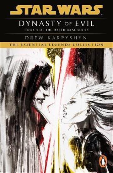 Knjiga Star Wars: Darth Bane, Dynasty of Evil autora Drew Karpyshyn izdana 2023 kao meki uvez dostupna u Knjižari Znanje.