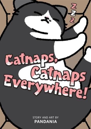 Knjiga Catnaps, Catnaps Everywhere! autora Pandania izdana 2026 kao meki uvez dostupna u Knjižari Znanje.