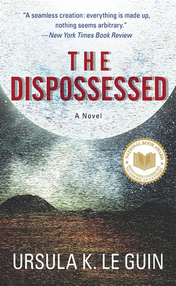 Knjiga Dispossessed autora Ursula K. Le Guin izdana 2011 kao meki uvez dostupna u Knjižari Znanje.
