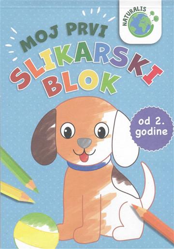Knjiga Naturalis - moj prvi slikarski blok autora Grupa autora izdana 2025 kao meki uvez dostupna u Knjižari Znanje.