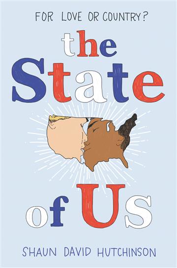 Knjiga State of Us autora Shaun D. Hutchinson izdana 2020 kao tvrdi uvez dostupna u Knjižari Znanje.