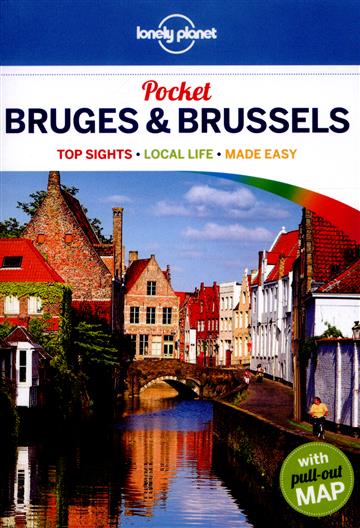 Knjiga Lonely Planet Pocket Bruges & Brussels autora Lonely Planet izdana 2016 kao meki uvez dostupna u Knjižari Znanje.