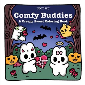 Knjiga Comfy Buddies: Creepy Sweet Coloring Book autora Lucy Wu izdana 2026 kao meki uvez dostupna u Knjižari Znanje.