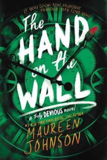 Knjiga Hand on the Wall autora Maureen Johnson izdana 2020 kao meki uvez dostupna u Knjižari Znanje.