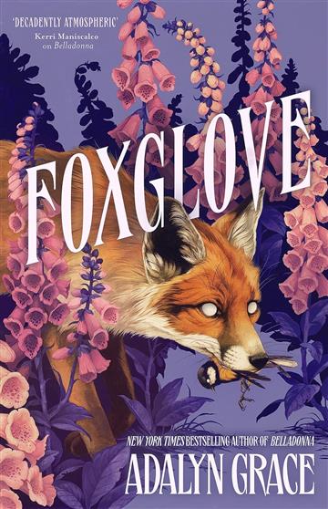 Knjiga Foxglove autora Adalyn Grace izdana 2023 kao meki uvez dostupna u Knjižari Znanje.