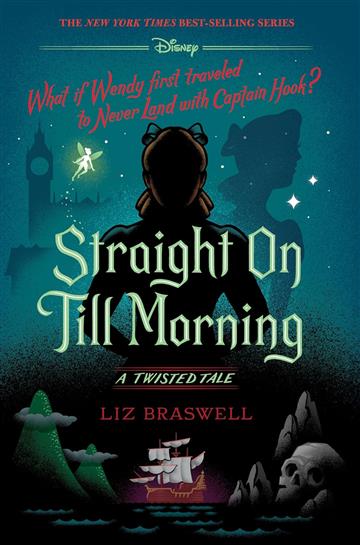 Knjiga Straight On Till Morning - A Twisted Tale autora Liz Braswell izdana 2020 kao tvrdi uvez dostupna u Knjižari Znanje.