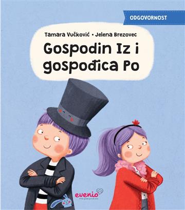 Knjiga Gospodin Iz i gospođica Po autora Jelena Brezovec, Tamara Vučković izdana 2019 kao tvrdi uvez dostupna u Knjižari Znanje.