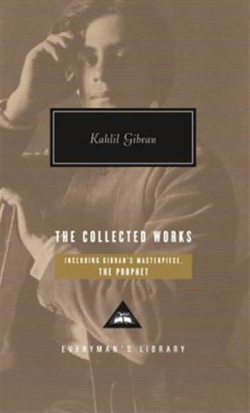 Knjiga COLLECTED WORKS OF KAHLIL GIBRAN autora Gibran, Khalil izdana 2017 kao tvrdi uvez dostupna u Knjižari Znanje.
